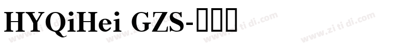 HYQiHei GZS字体转换